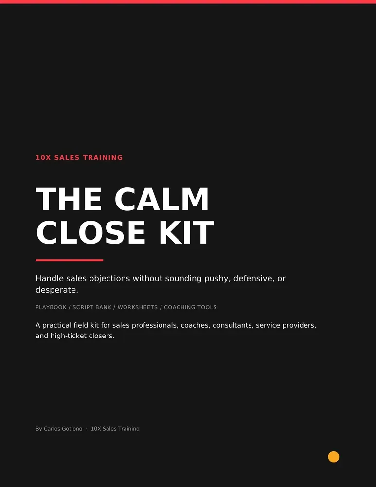 CALM Close Kit sales objection handling toolkit